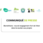 Communiqué de presse Biométhane nouvel engagement fort de l'état dans le soutien aux projets